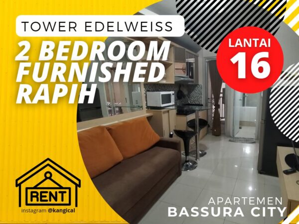 Sewa 2 Bedroom Tower Furnished Edelweis Lantai 16 Apartemen Bassura City