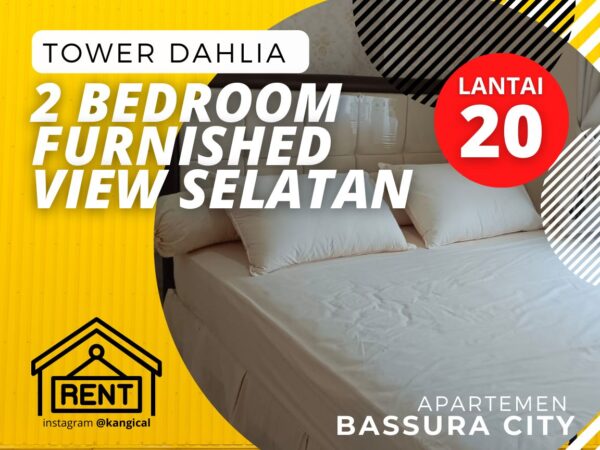 Sewa 2 Bedroom Tower Dahlia Lantai 20 Furnished Apartemen Bassura City